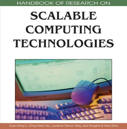 The handbook of research on scalable computing technologies