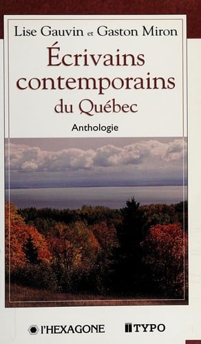 Écrivains contemporains du Québec