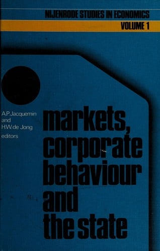 Markets, corporate behaviour and the state