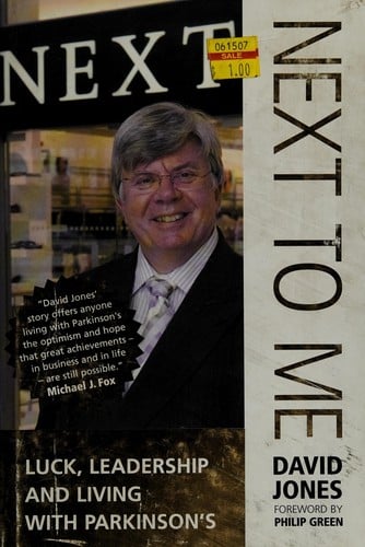 NEXT TO ME: LUCK, LEADERSHIP AND LIVING WITH PARKINSON'S