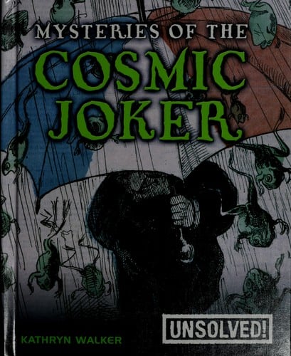 Mysteries of the cosmic joker