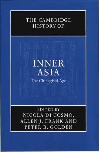 The Cambridge history of Inner Asia
