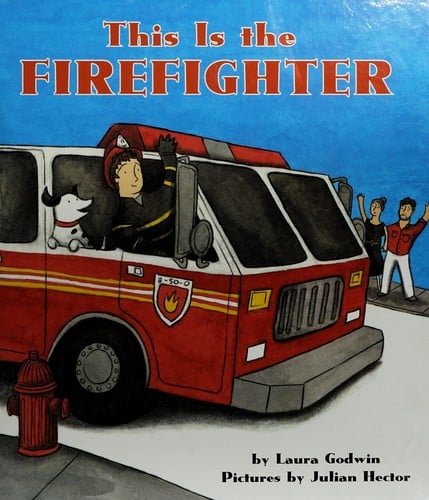 This is the firefighter