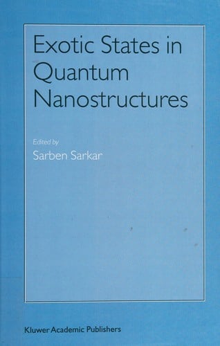 Exotic states in quantum nanostructures