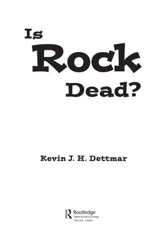 Is rock dead?
