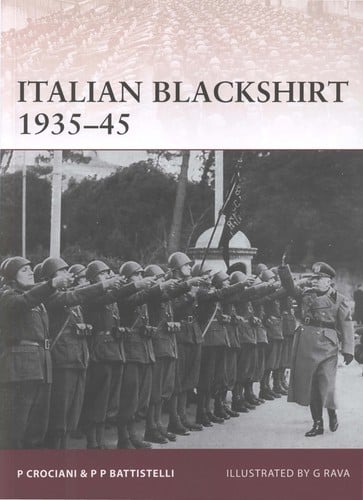 Italian Blackshirt, 1935-45