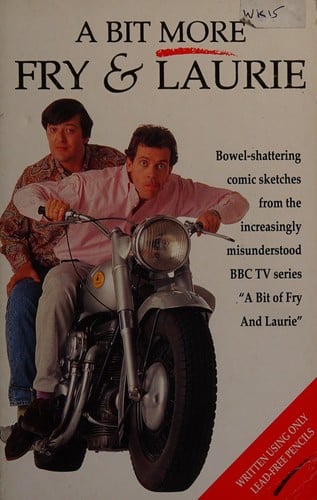 A bit more Fry and Laurie