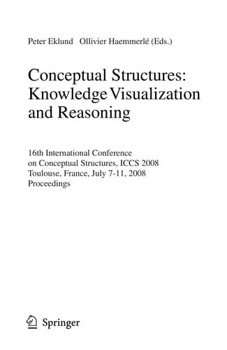 Conceptual Structures: Knowledge Visualization and Reasoning