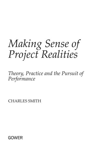 Making sense of project realities