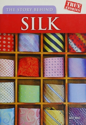 The story behind silk