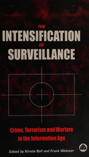 The Intensification of surveillance