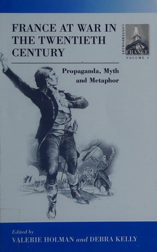 France at war in the twentieth century