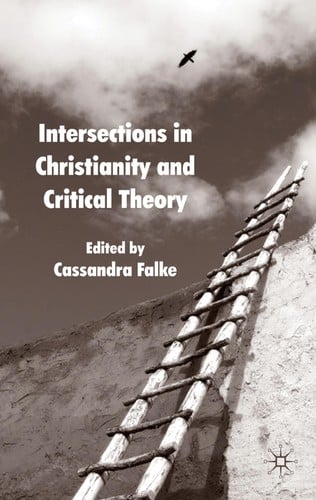 Intersections in Christianity and critical theory