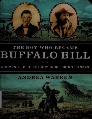 The boy who became Buffalo Bill