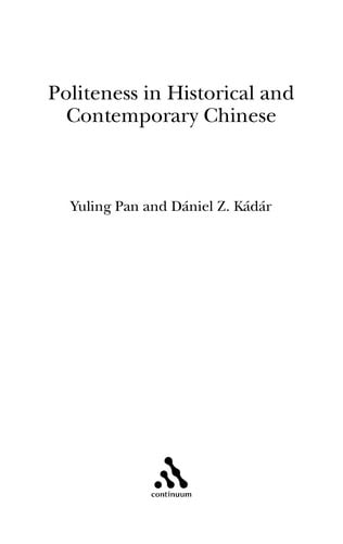 Politeness in historical and contemporary Chinese
