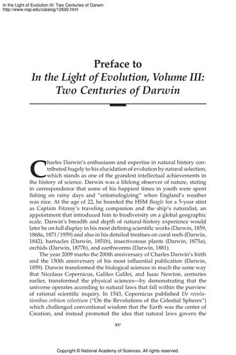 In the light of evolution