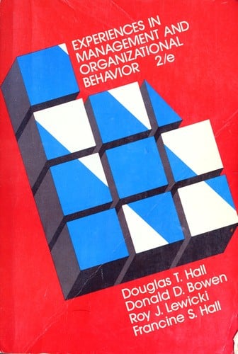 Experiences in management and organizational behavior