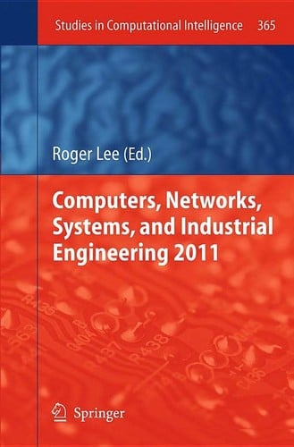 Computers,Networks, Systems, and Industrial Engineering 2011