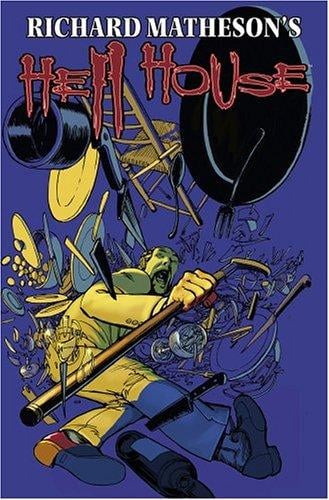 Richard Matheson's Hell House