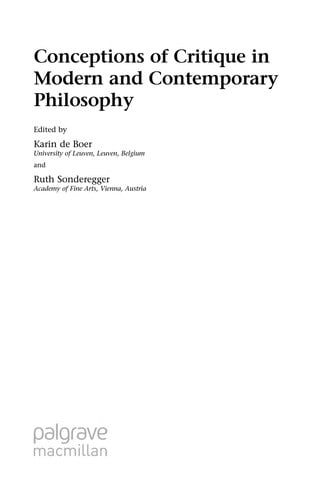 Conceptions of critique in modern and contemporary philosophy