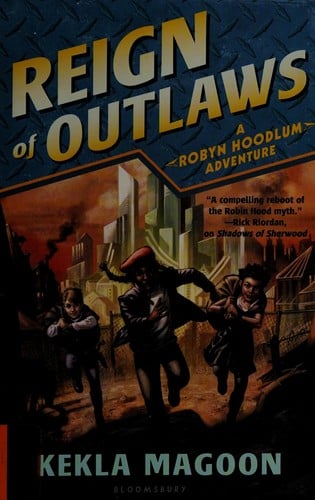 Reign of outlaws