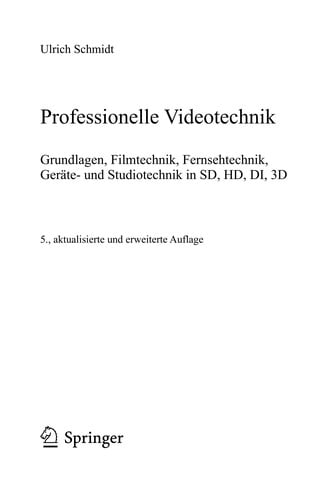 Professionelle Videotechnik