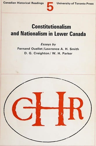 Constitutionalism and nationalism in Lower Canada