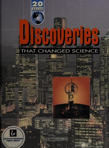 Discoveries that changed science