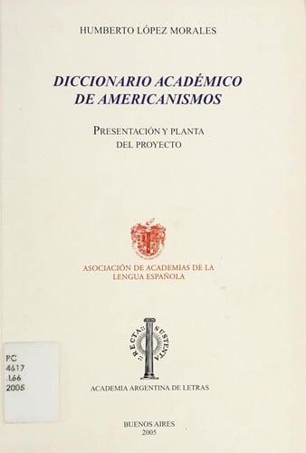 Diccionario académico de americanismos