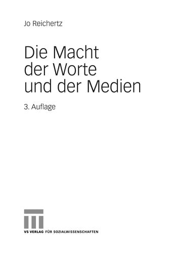 Die Macht der Worte und der Medien