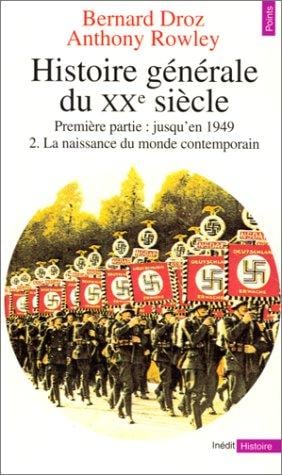 Histoire générale du XXe siècle, tome 2