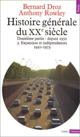 Histoire générale du XXe siècle, tome 3