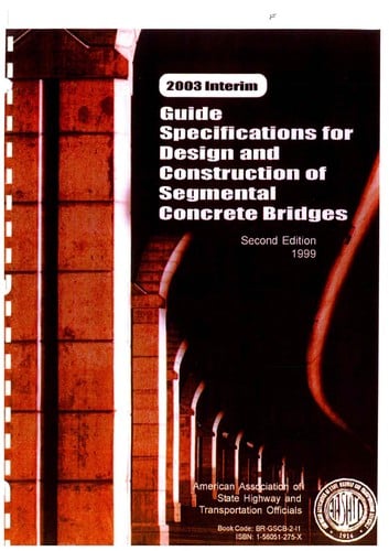 Guide specifications for design and construction of segmental concrete bridges 1999