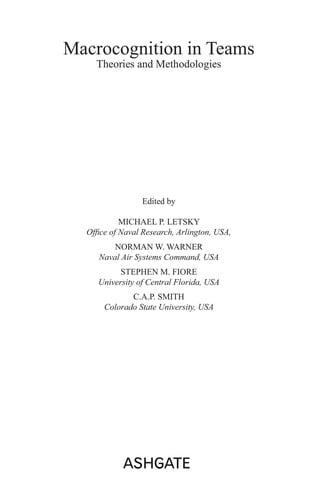 Macrocognition in teams