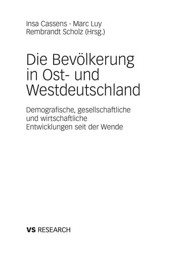 Die Bevölkerung in Ost- und Westdeutschland