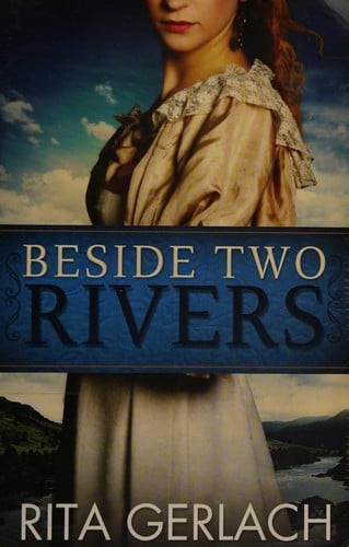 Beside two rivers