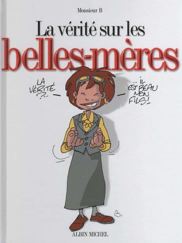 La ve rite  sur les belles-me  res