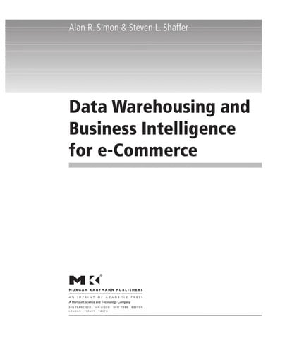 Data warehousing and business intelligence for e-Commerce