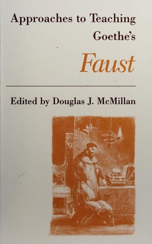 Approaches to teaching Goethe's Faust
