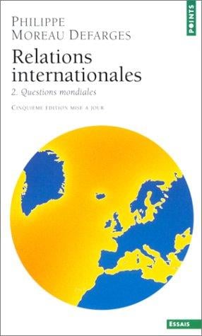 Relations internationales, tome 2