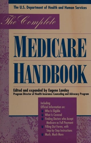 The Complete Medicare handbook
