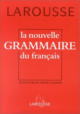 La Nouvelle Grammaire Du Francais