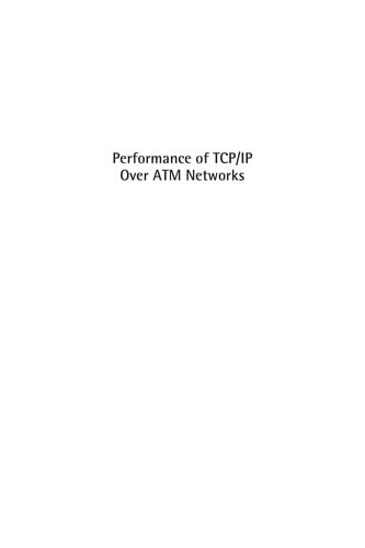Performance of TCP/IP over ATM networks