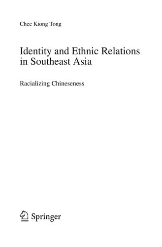 Identity and ethnic relations in Southeast Asia