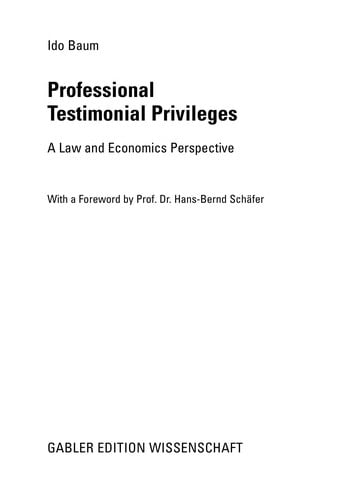 Professional Testimonial Privileges