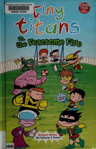 Tiny Titans vs. the Fearsome Five