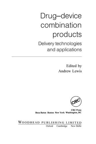 Drug-device combination products