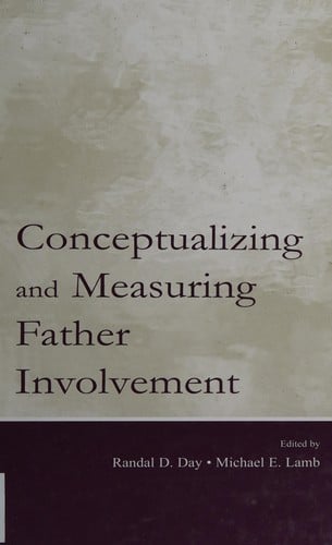 Conceptualizing and measuring father involvement