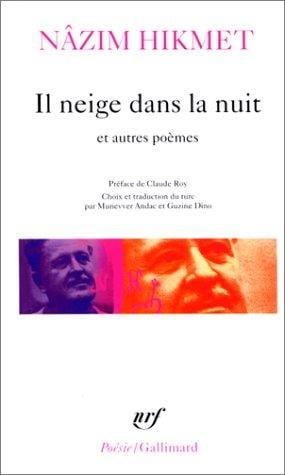 Il neige dans la nuit et autres poèmes