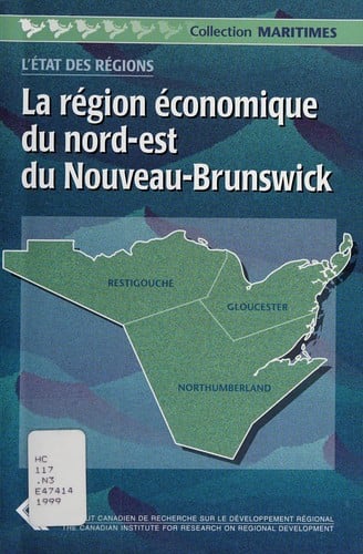 La région économique du nord-est du Nouveau Brunswick